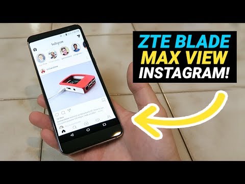 ZTE Blade Max View - Is it Good for Instagram?