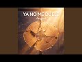 Ya no me duele