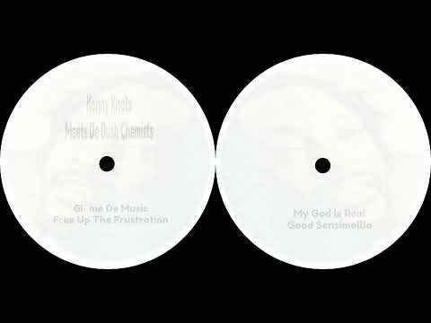 Kenny Knots Meets De Bush Chemists