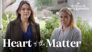 Preview - Heart of the Matter - Hallmark Movies & Mysteries