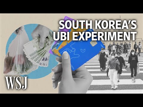 How South Korea Experiments With Universal Basic Income | WSJ