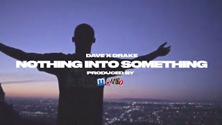 [FREE] Dave x Drake Type Beat - &quot;Nothing Into Something&quot; | Storytelling UK Rap Instrumental 2020