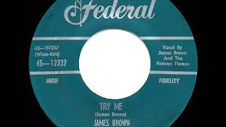 1959 HITS ARCHIVE: Try Me - James Brown (#1 R&amp;B hit)