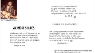 Waymore's Blues (lyrics) - Waylon Jennings