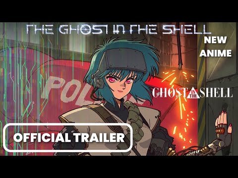 The Ghost in The Shell New Anime | Official Trailer