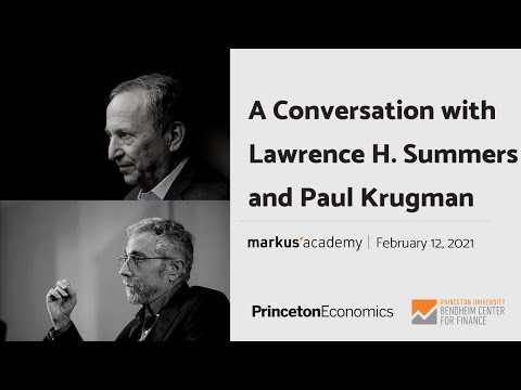 A Conversation with Lawrence H. Summers and Paul Krugman