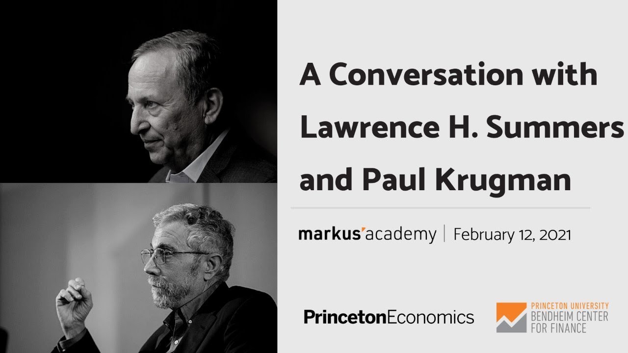A Conversation with Lawrence H. Summers and Paul Krugman