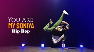 You Are My Soniya  Hip Hop  Dance Video  Maikel Su