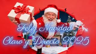 FELIZ NAVIDAD CLARO Y DIRECTO AMERICA 2025