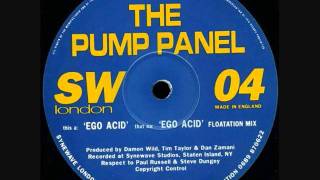 Ego Acid - The Pump Panel