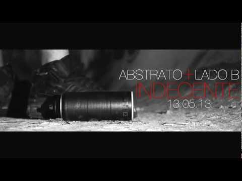 Abstrato ZK + Lado B - INDECENTE // Teaser #01