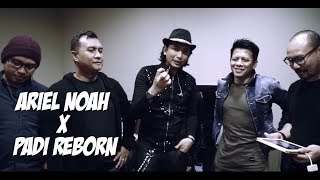 Download lagu Ariel Noah x Padi Reborn mp3 Download lagu Ariel Noah x Padi Reborn mp3