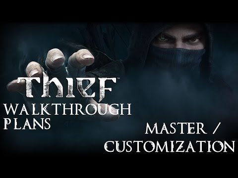 Thief: Stealth Walkthrough Guide - Centerstrain01's Plans | CenterStrain01
