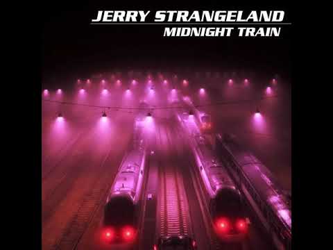MetalRus.ru (AOR). JERRY STRANGELAND — «Midnight Train» (2019) [Single]