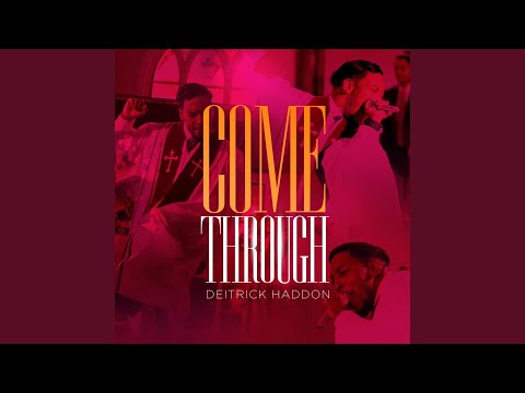 Thumbnail for Come Through video