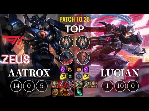T1 Zeus Aatrox vs Lucian Top - KR Patch 10.25