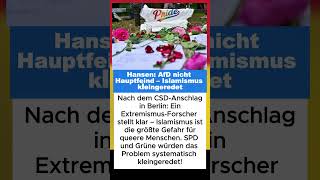 Hansen: AfD nicht Hauptfeind – Islamismus kleingeredet | #CSD #Berlin #Anschlag #Islamismus #Extrem