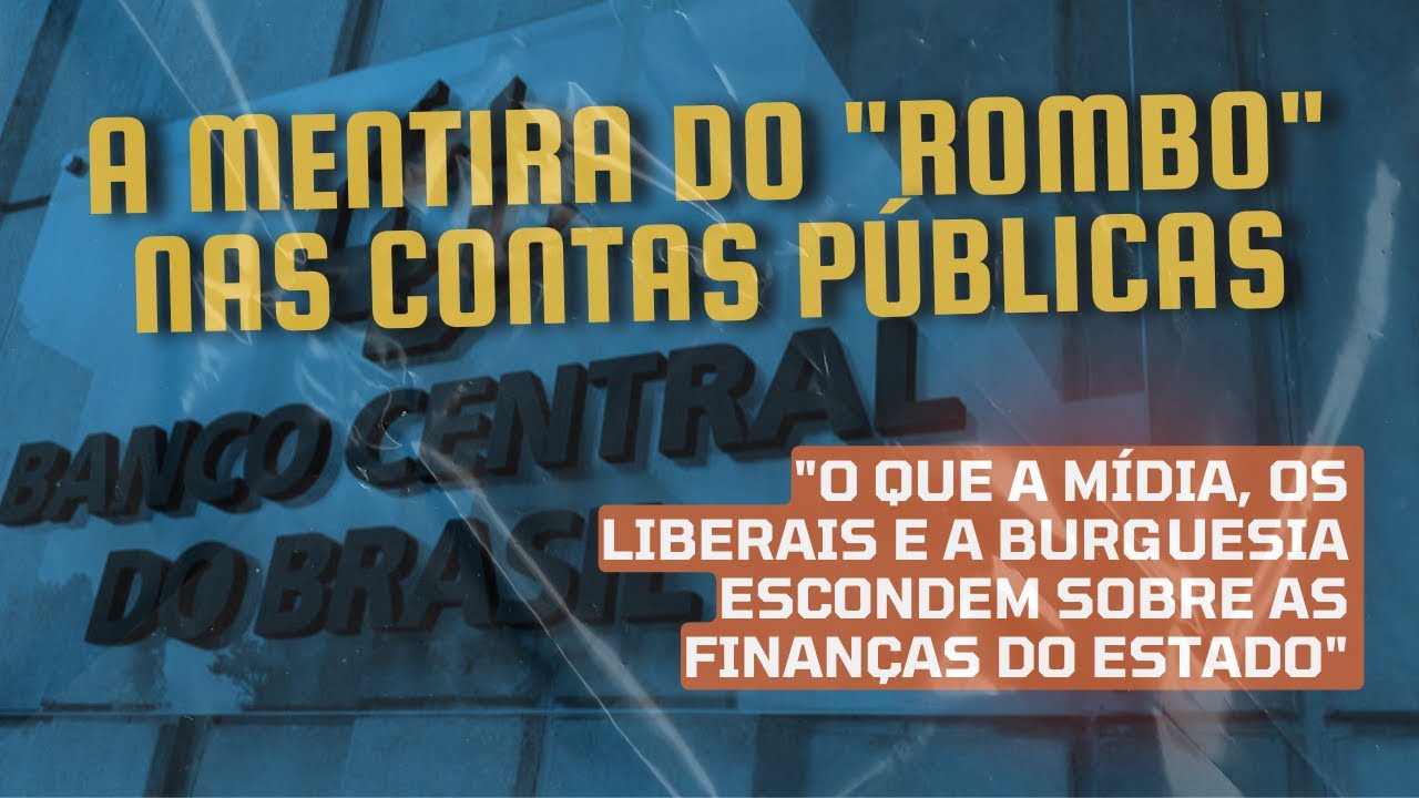 A mentira do "rombo" nas contas públicas