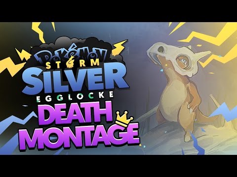 Pokémon Storm Silver Egglocke w/ TheKingNappy! - DEATH MONTAGE :[