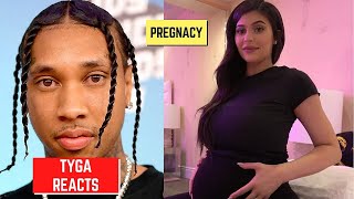 Tyga Reacts To Kylie Jenner and Travis Scott Pregnancy