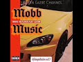 Playa Tip - Mac Mall | Mobb Music | Compilation Vol. 1