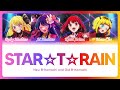STAR☆T☆RAIN 「推しの子」Ver. Full |Chorus Old  & New B-Komachi| Full ROM/ESP/ENG Color Coded | Oshi no Ko