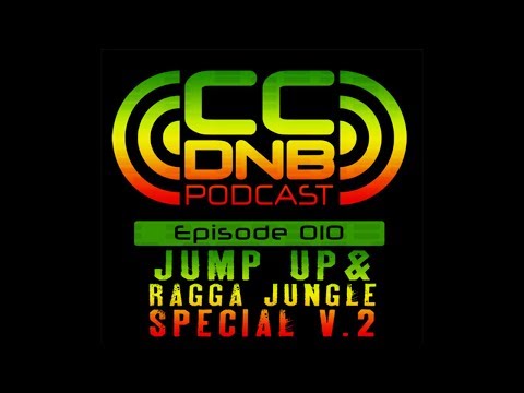 CCDNB Episode 010 Jump Up & Ragga Jungle Special V2
