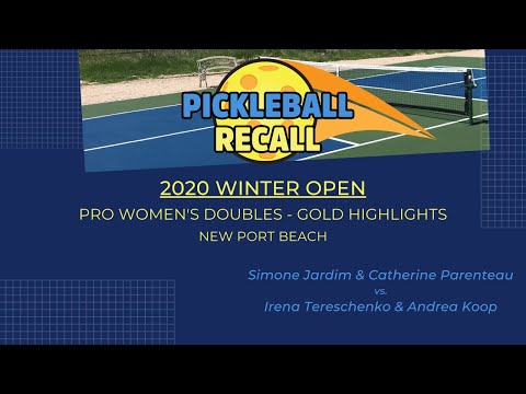 Winter Open 2020 Pro Women's Doubles Pickleball-Gold Highlights-Jardim/Parenteau vs Tereschenko/Koop