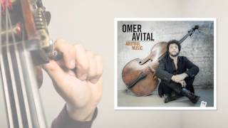 Omer Avital - Bed-Stuy (Official Audio)