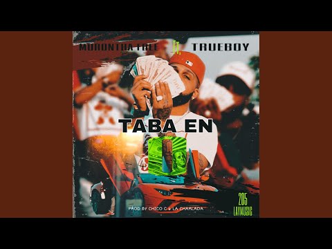 Taba en 0 (feat. Trueboy)