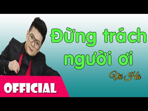 Thể hiện bởi Vũ Hà