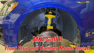 MK7 Golf R - Front Strut and Camber Mount Upgrade & Install
