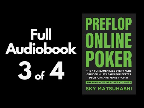 3 of 4 Preflop Online Poker Audiobook by Sky Matsuhashi - 3bets