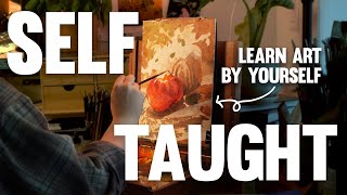 Teach Yourself Art: 5 Essential Tips To *Actually* Improve