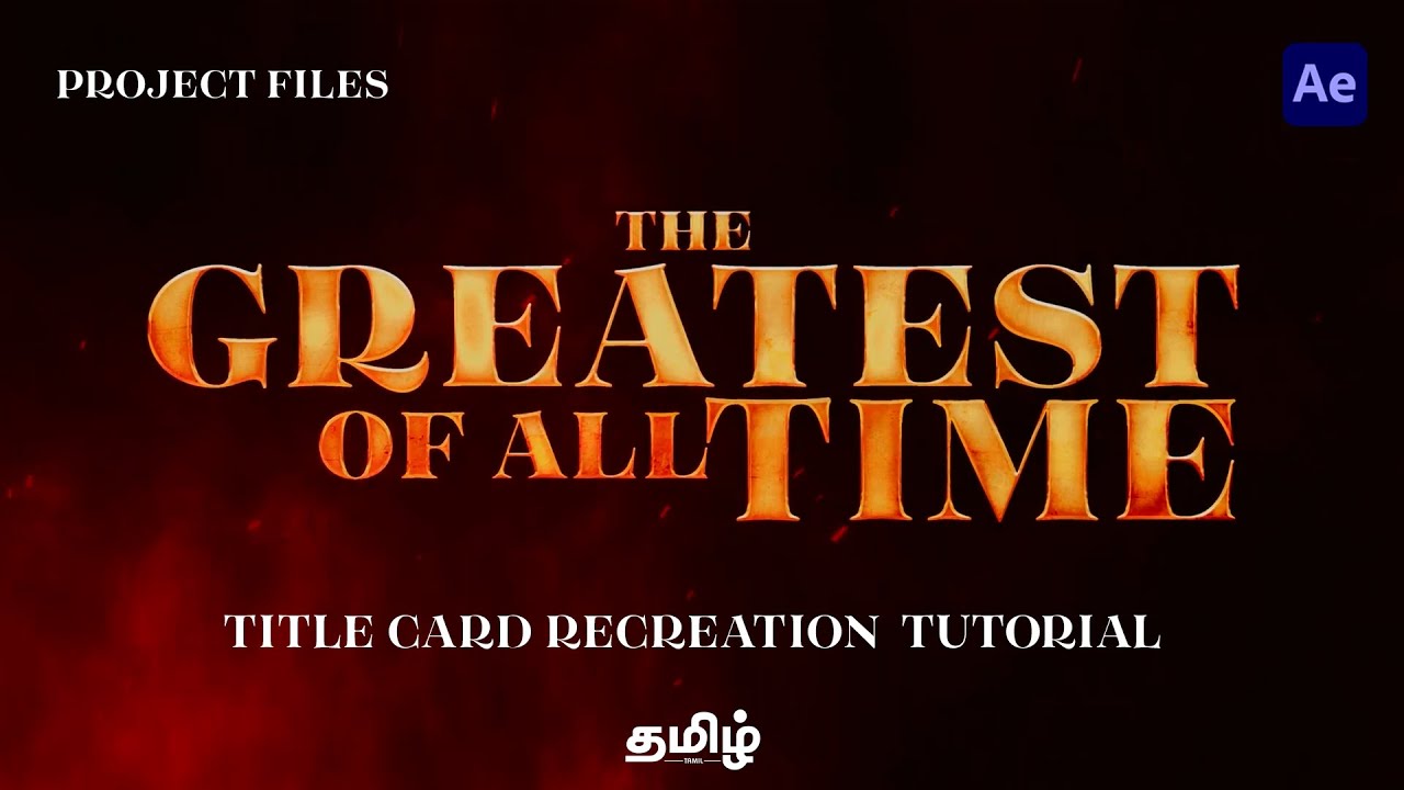GOAT Title Card Recreation | Adobe After Effects Tutorial | Project Files | Tamil