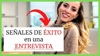 🤩7 SEÑALES que indican que tu ENTREVISTA fue un ÉXITO🤩 (2024)