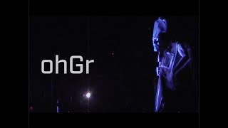 ohGr: Live At First Avenue June 4, 2001 Directed By Bill Draheim