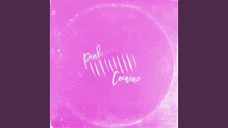 Pink Cocaine (Remix)