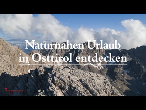 Berge, Wälder und Gewässer 🏔💦 beim naturnahen Urlaub in Osttirol entdecken - Sommerurlaub Osttirol