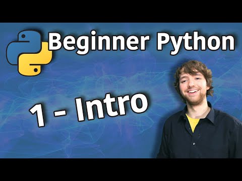 Beginner Python Tutorial 1 Introduction