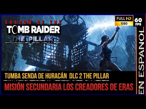Shadow of the Tomb Raider: The Pillar DLC 2 Complete Guide