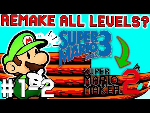 Can you recreate Super Mario Bros. 3 in Super Mario Maker 2? [World 1, Part 2]