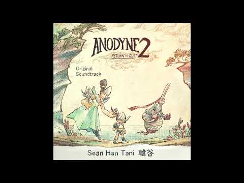 Anodyne 2 OST - Time To Let Go