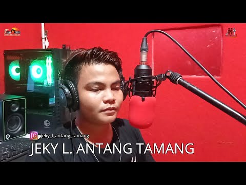 JEKY L. TAMANG II ANAK NULE II KARUNGUT 2021 II DEMO