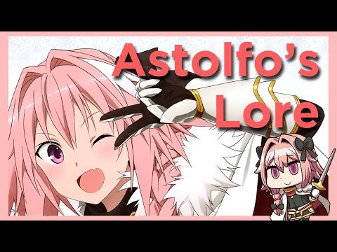 FATE/Astolfo (Part 1)-Lore