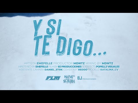 "Y Si Te Digo" - Emefelle (Prod. MDNTZ) [Videoclip Oficial]
