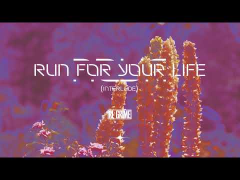 Video thumbnail for Run for Your Life (Interlude)