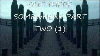 Out There Somewhere Part Two (1) - Orbital - In Sides