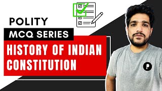 Polity MCQ Series | History of Indian Constitution | SSC, UPSC, Railways | Parcham
