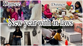 Sasural main Celebrate Kara New Year || saas Bahu ka Dance 😍 family Dinner